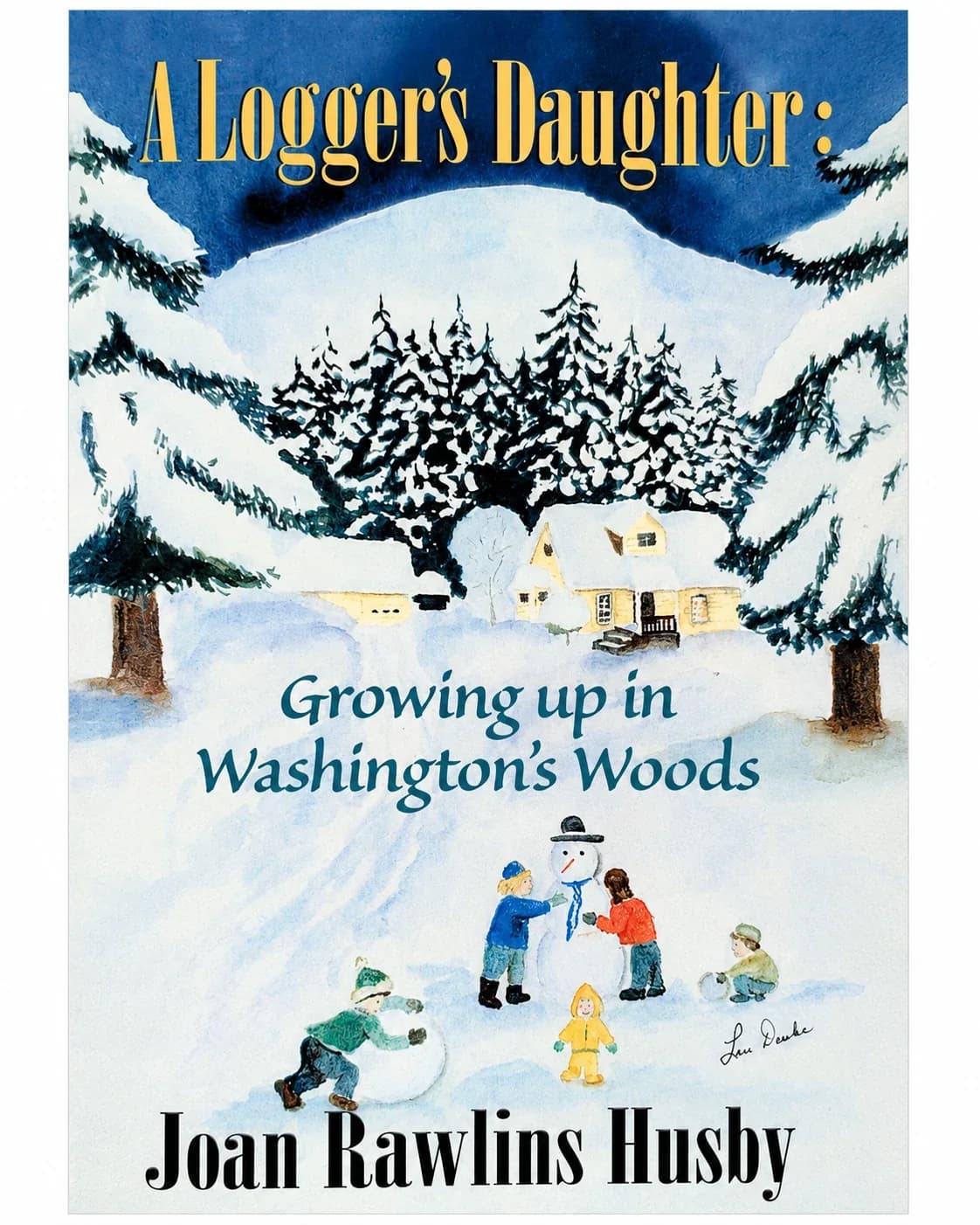 Cover of A Logger's Daughter