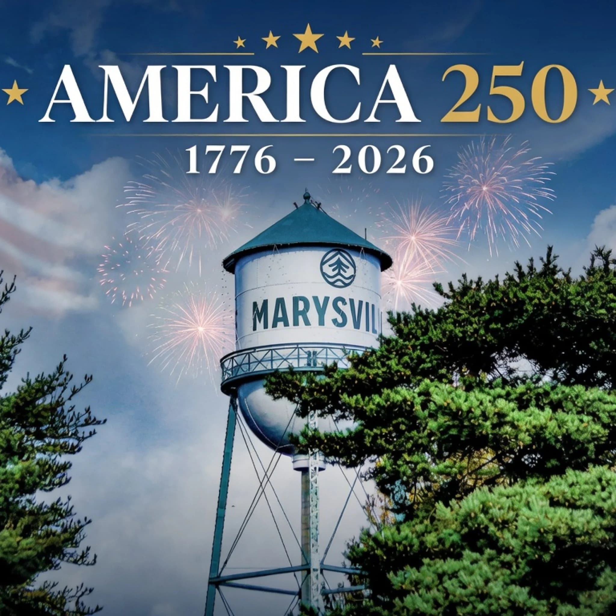 America 250 commemorative artwork featuring the Marysville water tower and fireworks