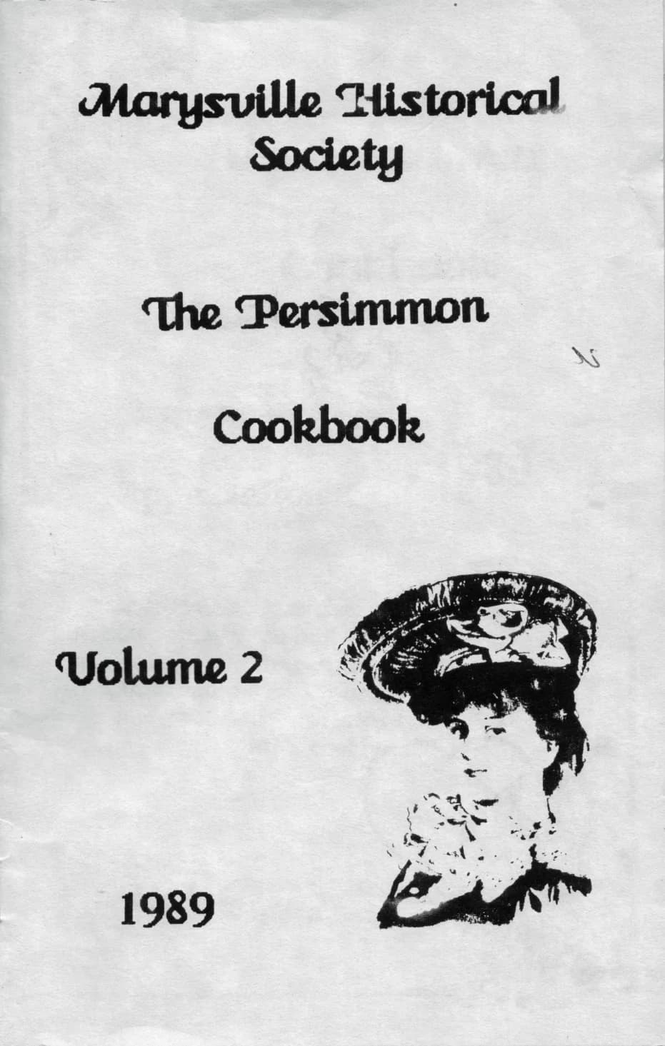 Cover of The Persimmon Cookbook, Volume 2, published by the Marysville Historical Society in 1989